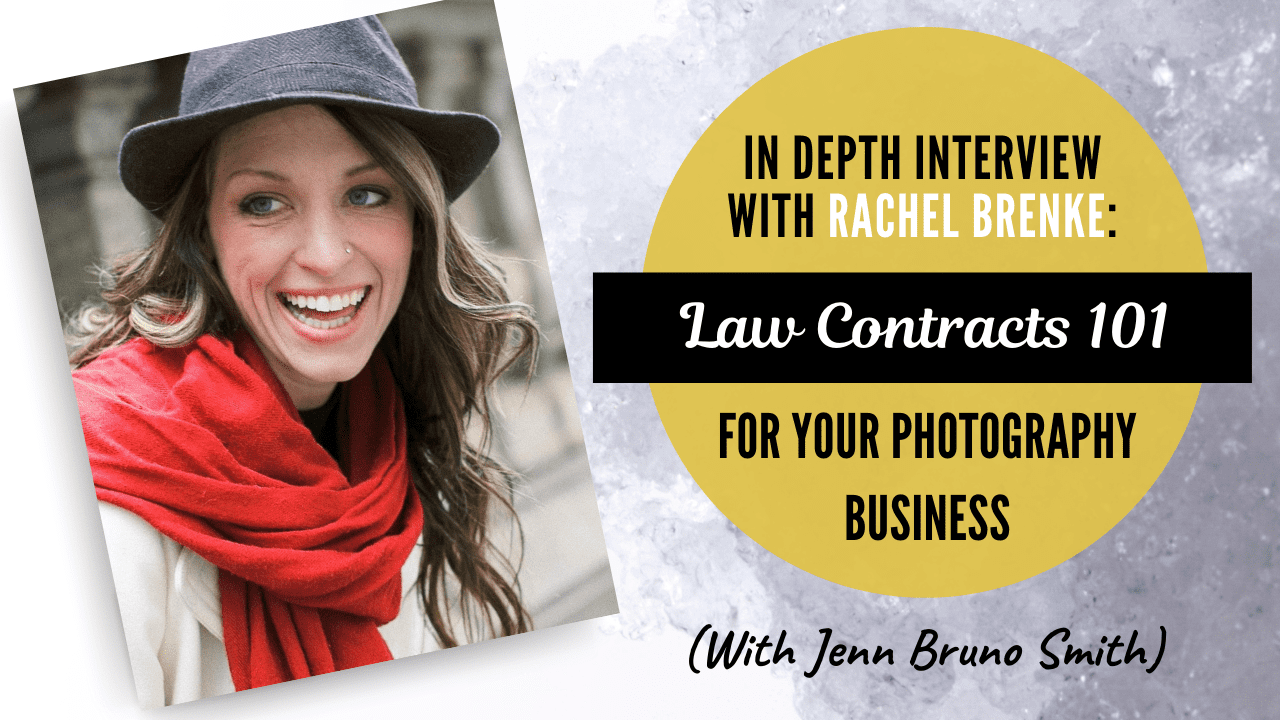 In-Depth Interview with Rachel Brenke: Photography Contracts 101